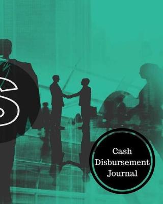 Book cover for Cash Disbursement Journal