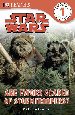 Book cover for Star Wars Are Ewoks Scared of Stormtroopers?