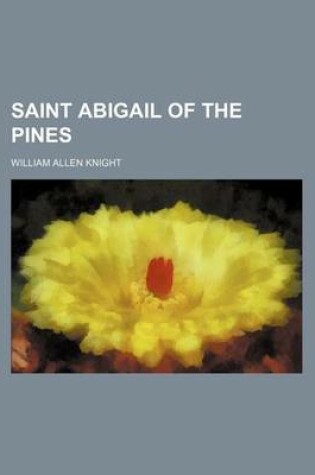 Cover of Saint Abigail of the Pines