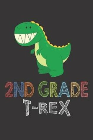 Cover of 2nd Grade T-Rex