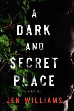 A Dark and Secret Place