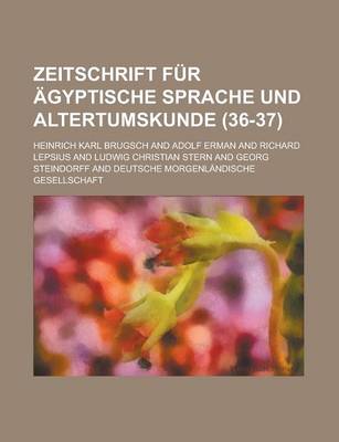 Book cover for Zeitschrift Fur Agyptische Sprache Und Altertumskunde (36-37 )