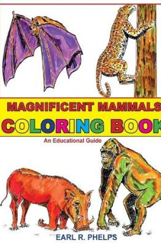 Cover of Magnificent Mammals Coloring Book