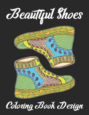 Book cover for Beautiful Shoes Coloring Book Design