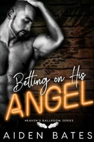 Cover of Betting On His Angel