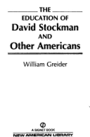 Cover of Greider William : Education of David Stockman/Rev.Edn