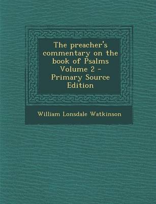 Book cover for Preacher's Commentary on the Book of Psalms Volume 2