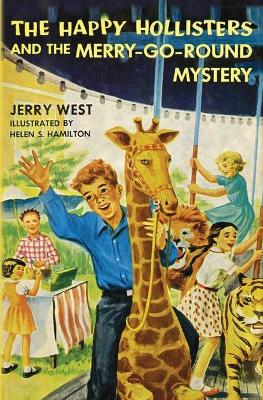 Book cover for The Happy Hollisters and the Merry-Go-Round Mystery