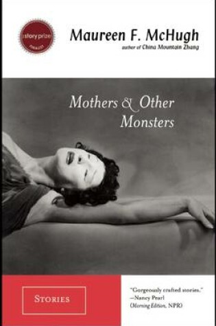 Cover of Mothers & Other Monsters