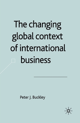 Book cover for The Changing Global Context of International Business