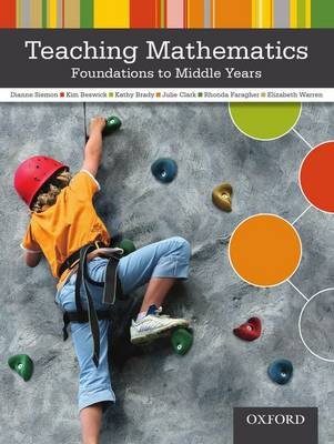 Book cover for Teaching Mathematics: Foundations to Middle Years