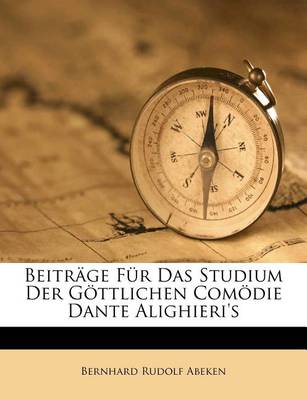 Book cover for Beitrage Fur Das Studium Der Gottlichen Comodie Dante Alighieri's