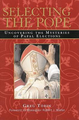 Book cover for Selecting the Pope