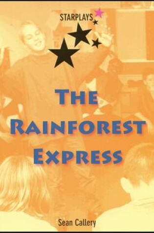 Cover of The Rainforest Express