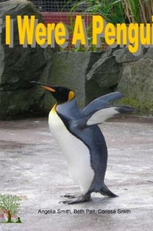 Cover of If I Were A Penguin