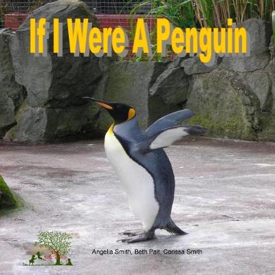Book cover for If I Were A Penguin