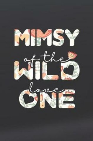 Cover of Mimsy Of The Wild Love One