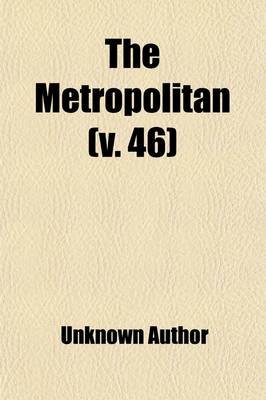 Book cover for The Metropolitan (Volume 46)