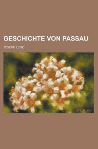 Cover of Geschichte Von Passau