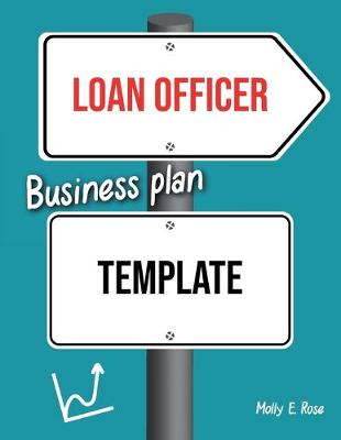 Book cover for Loan Officer Business Plan Template