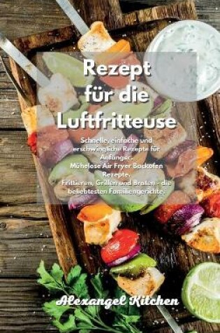 Cover of Rezept fur die Luftfritteuse