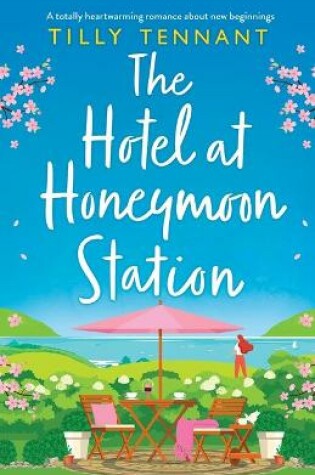 Cover of The Hotel at Honeymoon Station