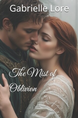 Cover of The Mist of Oblivion