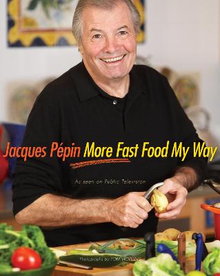 Book cover for Jacques P�pin More Fast Food My Way