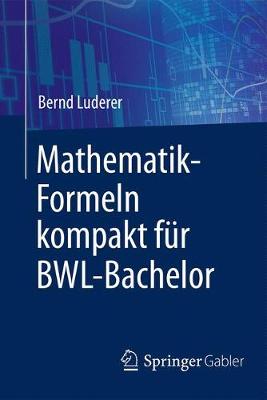 Book cover for Mathematik-Formeln Kompakt Fur Bwl-Bachelor