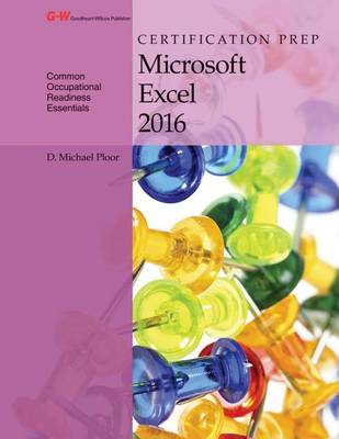 Book cover for Certification Prep Microsoft Excel 2016