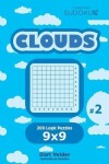 Book cover for Sudoku Clouds - 200 Logic Puzzles 9x9 (Volume 2)