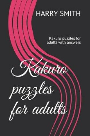 Cover of Kakuro puzzles for adults