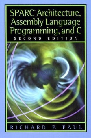 Cover of SPARC Architecture, Assembly Language Programming, and C