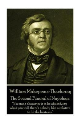Book cover for William Makepeace Thackeray - The Second Funeral of Napoleon