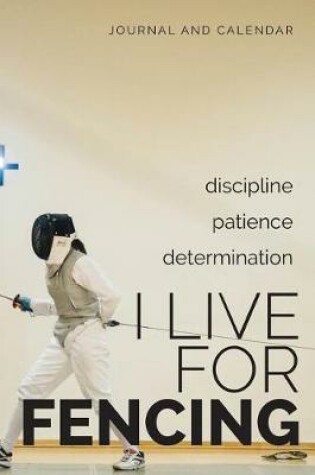 Cover of I Live for Fencing