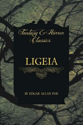 Cover of Ligeia (Fantasy and Horror Classics)