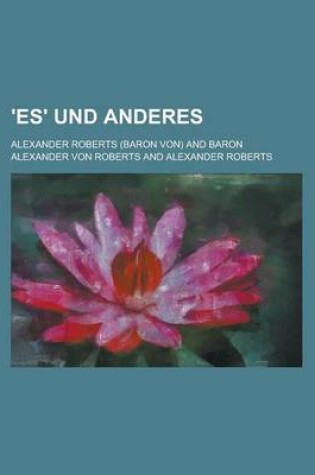 Cover of 'Es' Und Anderes