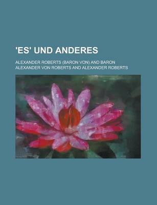 Book cover for 'Es' Und Anderes