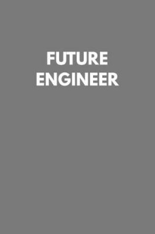 Cover of Future Engineer