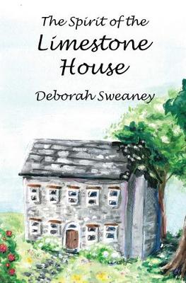 Book cover for The Spirit of the Limestone House