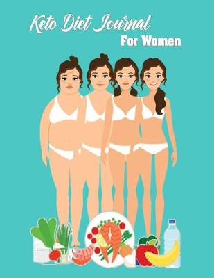 Book cover for Keto Diet Journal For Women