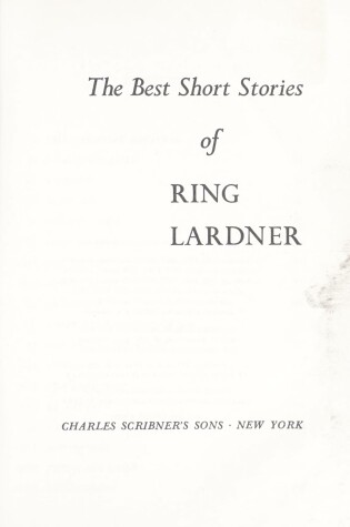Cover of Lardner R:Best Short Sto of Ring Lardner
