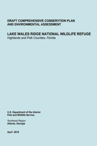 Cover of Lake Wales Ridge National Wildlife Refgue Highlands and Polk Counties, Florida