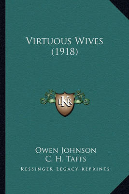 Book cover for Virtuous Wives (1918) Virtuous Wives (1918)