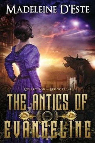 Cover of The Antics of Evangeline