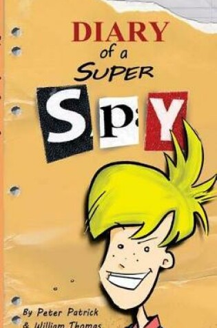 Cover of Diary of a Super Spy