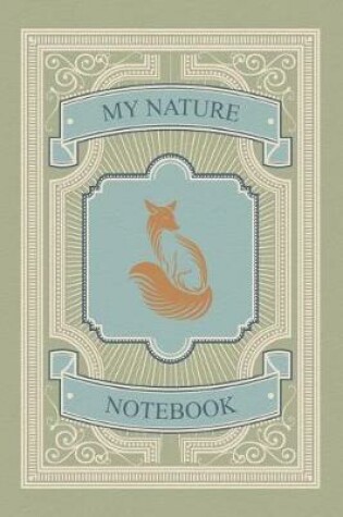 Cover of My Nature Notebook