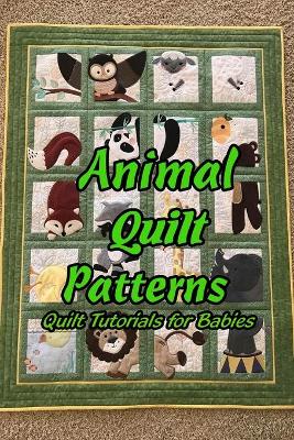 Book cover for Animal Quilt Patterns