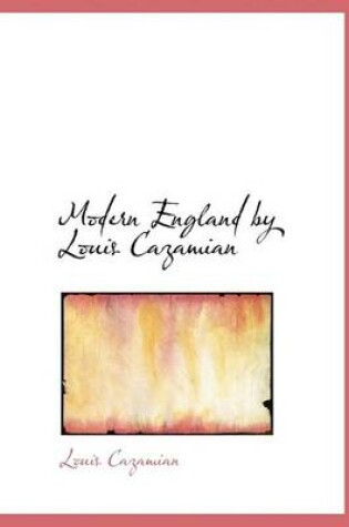 Cover of Modern England by Louis Cazamian