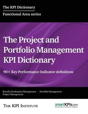 Book cover for The Project and Portfolio Management KPI Dictionary